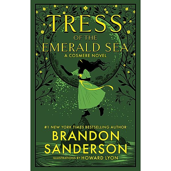 Tress of the Emerald Sea (Secret Projects, #1) / Secret Projects, Brandon Sanderson