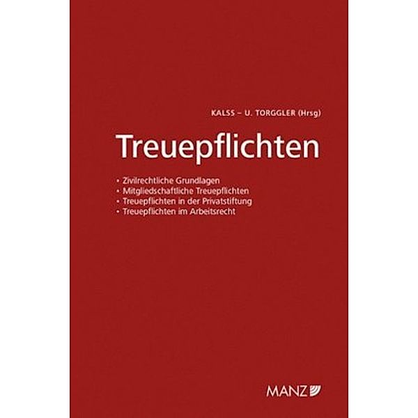 Treuepflichten 6. Wiener Unternehmensrechtstag