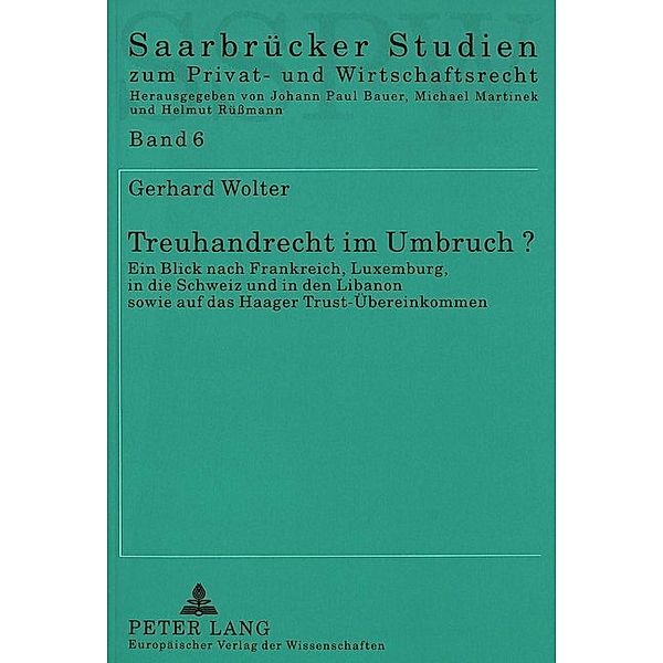 Treuhandrecht im Umbruch?, Gerhard Wolter