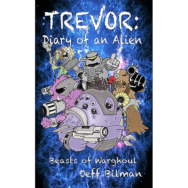 Trevor: Diary of an Alien: Beasts of Warghoul, Jeff Bilman