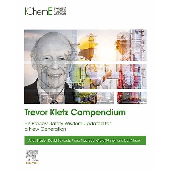 Trevor Kletz Compendium, Andy Brazier, David Edwards, Fiona Macleod, Craig Skinner, Ivan Vince