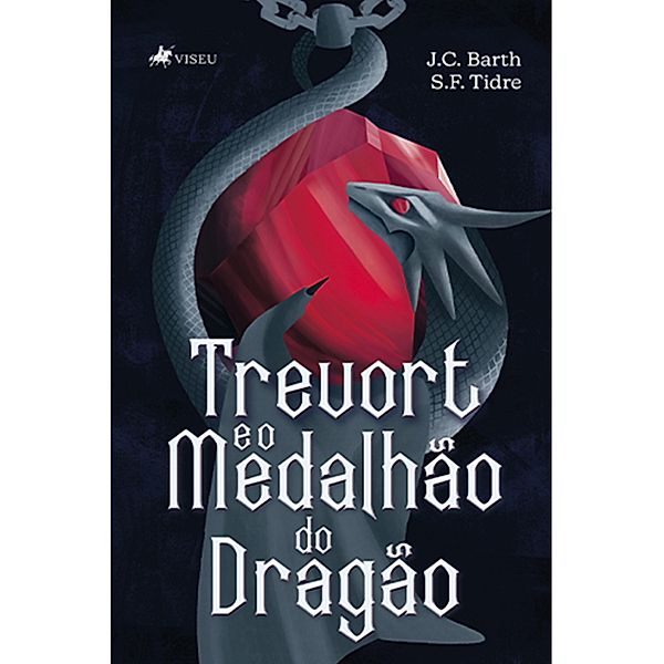 Trevort e o medalhão do Dragão, J. C. Barth, S. F. Tidre