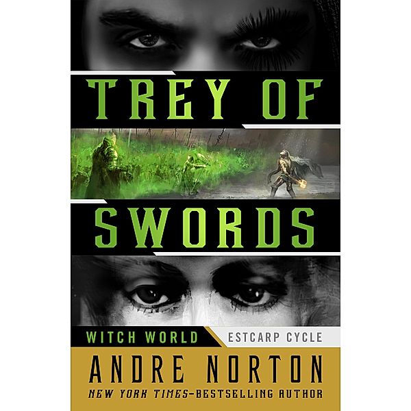 Trey of Swords / Witch World: Estcarp Cycle, Andre Norton