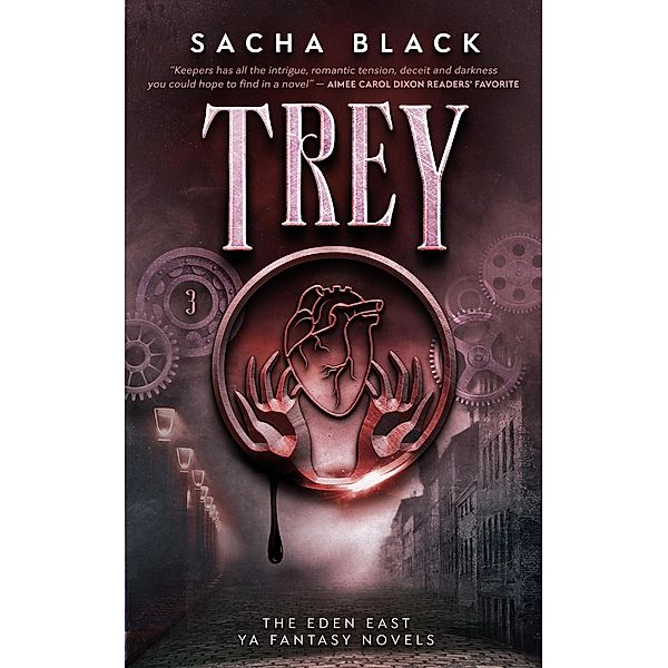 Trey (The Eden East Novels, #3) / The Eden East Novels, Sacha Black