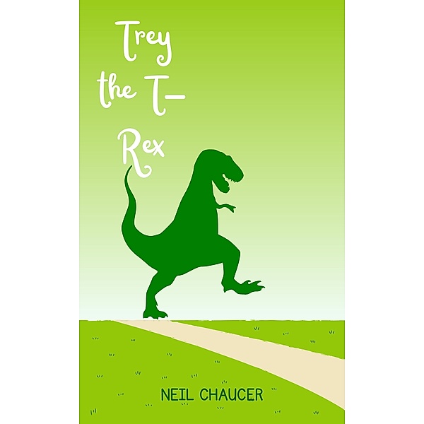 Trey the T-Rex, Neil Chaucer