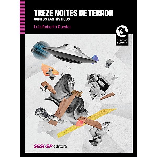 Treze noites de terror / Sombra, Luiz Roberto Guedes