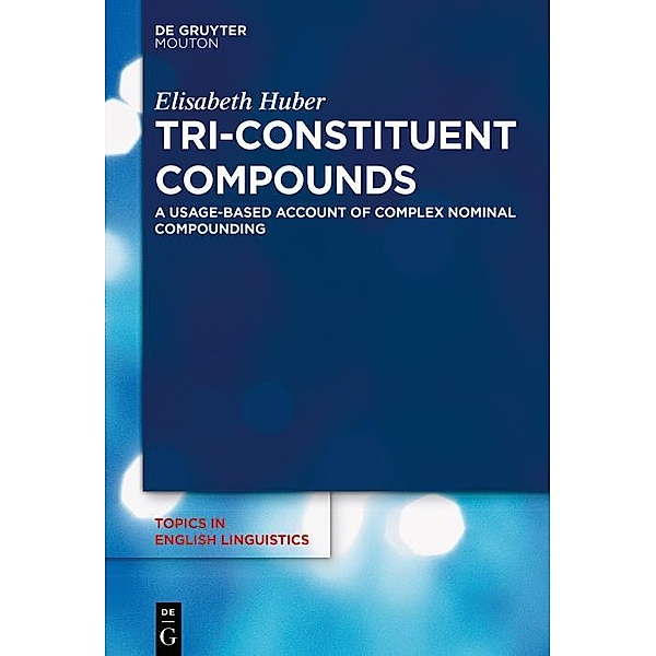 Tri-Constituent Compounds, Elisabeth Huber