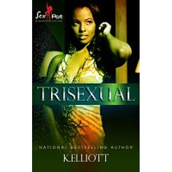 Tri-sexual, K Elliott
