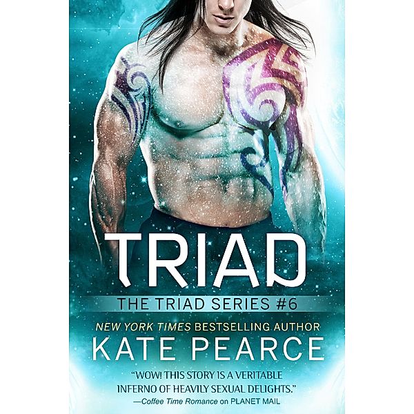 Triad (The Triad Series, #6) / The Triad Series, Kate Pearce