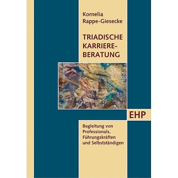 Triadische Karriereberatung, Kornelia Rappe-Giesecke