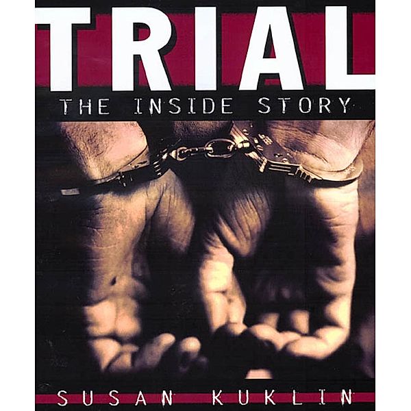 Trial, Susan Kuklin