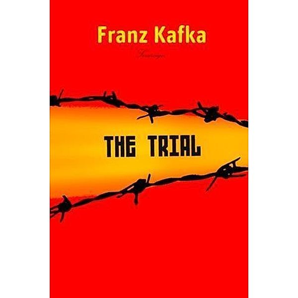 Trial, Franz Kafka