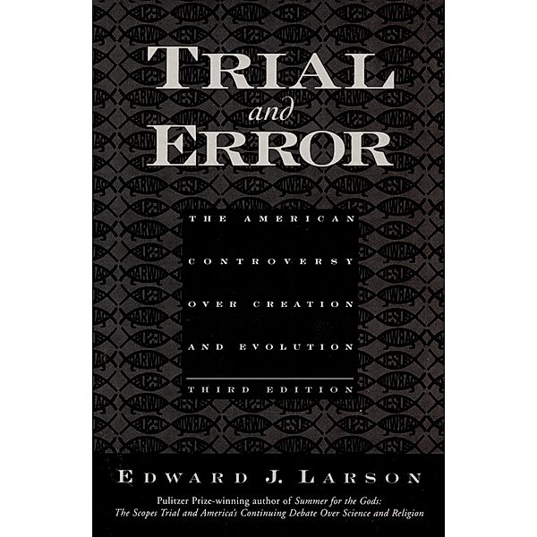 Trial and Error, Edward J. Larson