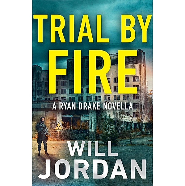 Trial by Fire, Will Jordan