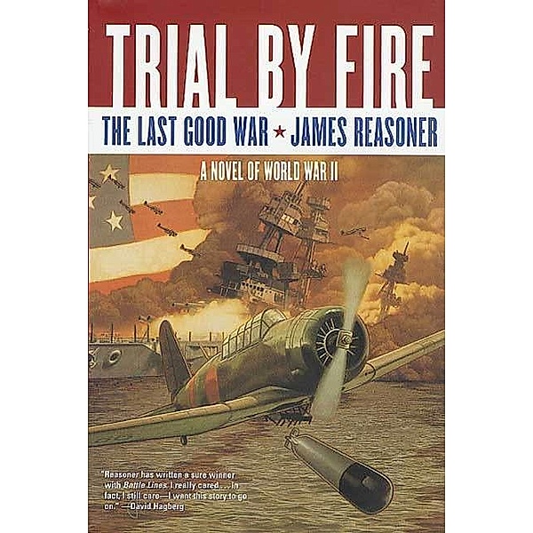 Trial By Fire / Last Good War Bd.2, James Reasoner