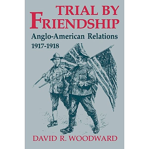 Trial by Friendship, David R. Woodward