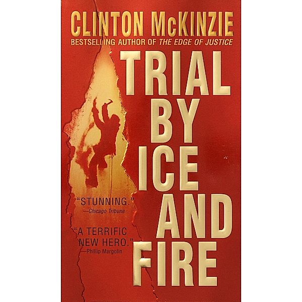 Trial by Ice and Fire / Burnes Brothers Bd.3, Clinton Mckinzie