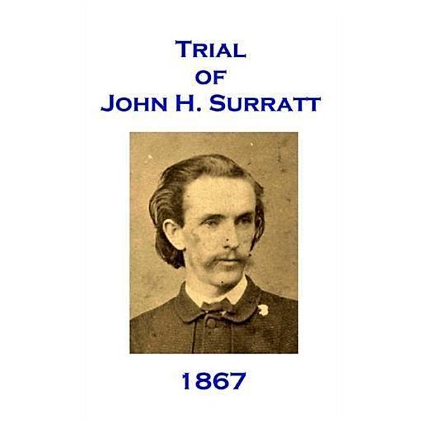 Trial of John H. Surratt, James Galloway