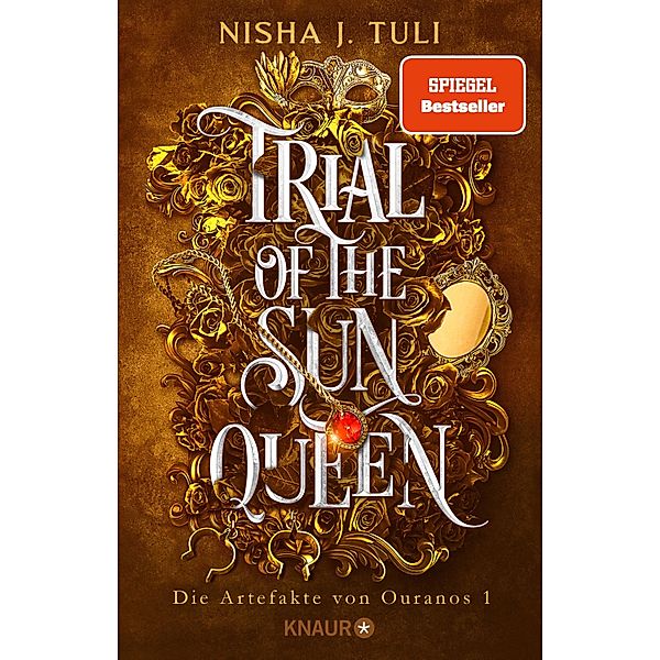 Trial of the Sun Queen / Die Artefakte von Ouranos Bd.1, Nisha J. Tuli
