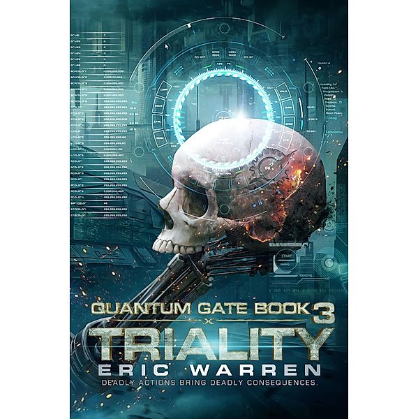 Triality (Quantum Gate, #3) / Quantum Gate, Eric Warren