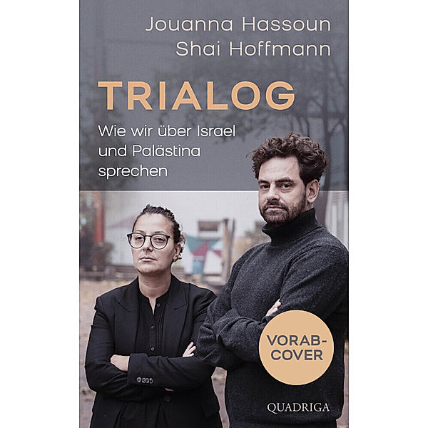Trialog, Jouanna Hassoun, Shai Hoffmann