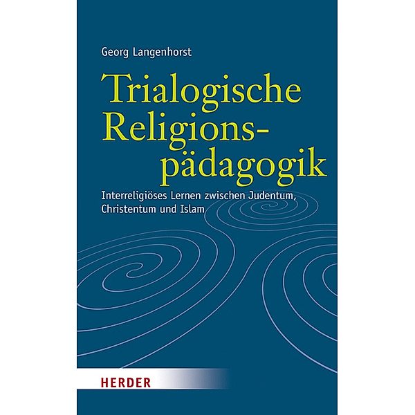 Trialogische Religionspädagogik, Georg Langenhorst
