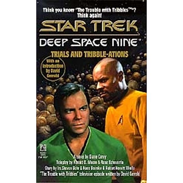 Trials and Tribble-ations / Star Trek: Deep Space Nine, Diane Carey