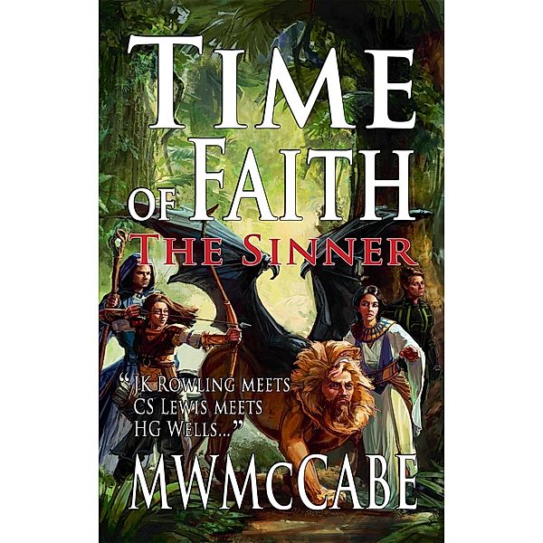 Trials of Faith: Time of Faith: The Sinner (Trials of Faith, #1), MW McCabe