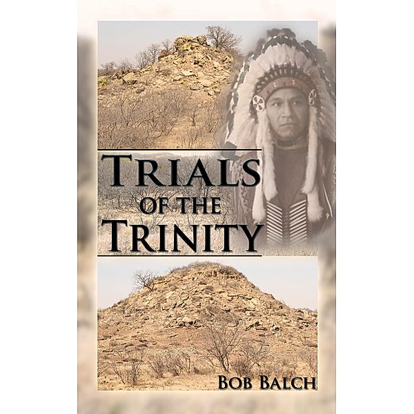 Trials of the Trinity, Bob Balch