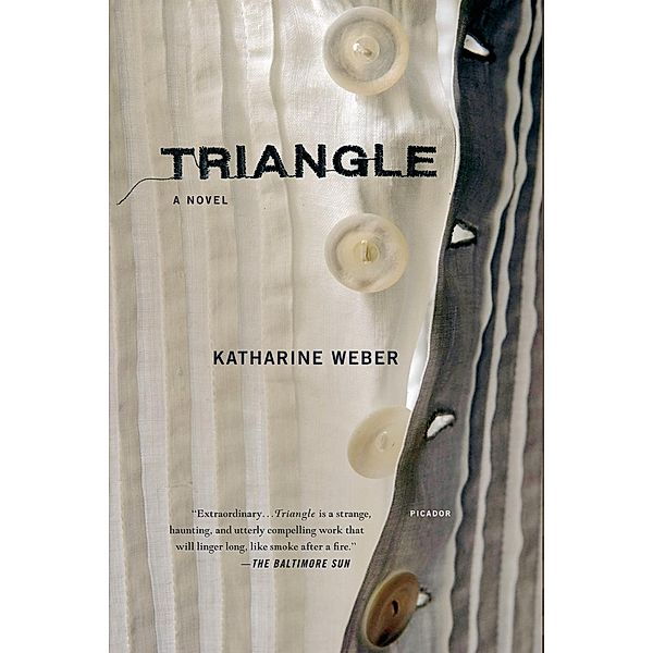 Triangle, Katharine Weber