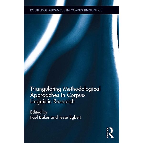 Triangulating Methodological Approaches in Corpus Linguistic Research