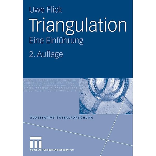 Triangulation / Qualitative Sozialforschung, Uwe Flick