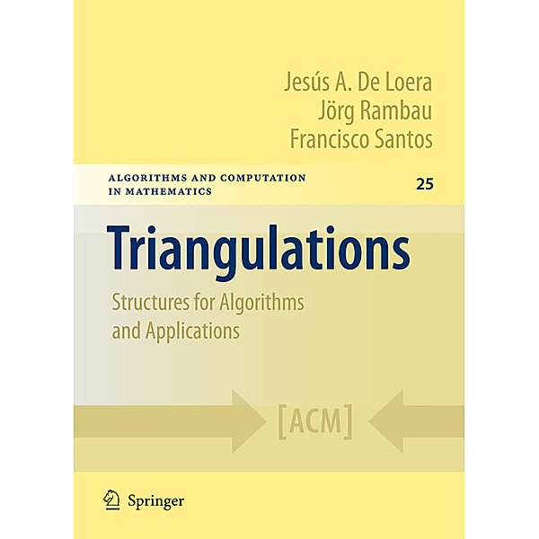 Triangulations, Jesus De Loera, Joerg Rambau, Francisco Santos