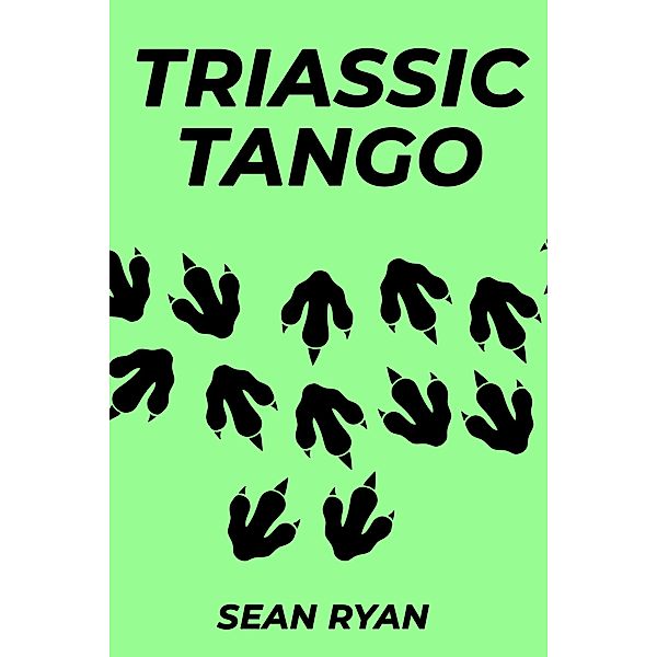 Triassic Tango, Sean Ryan