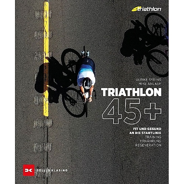 Triathlon 45+, Ulrike Syring, Mike Anlauf