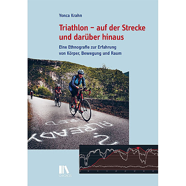 Triathlon - auf der Strecke und darüber hinaus, Yonca Krahn