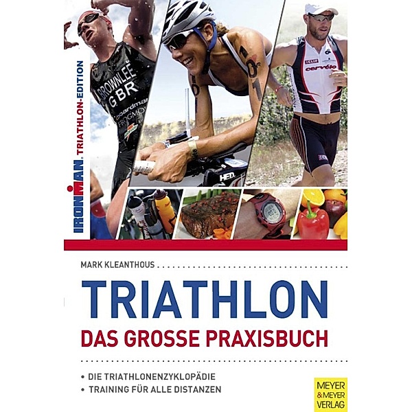 Triathlon - Das große Praxisbuch, Mark Kleanthous