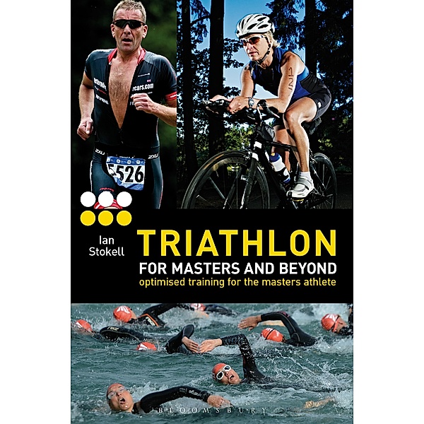 Triathlon for Masters and Beyond, Ian Stokell