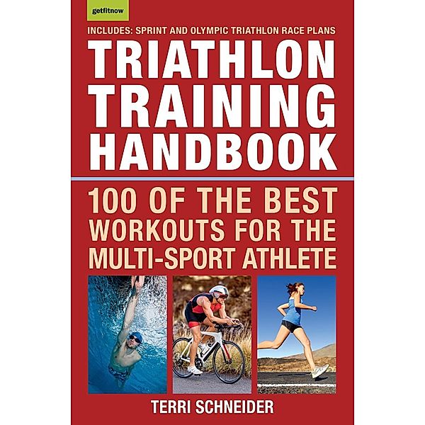 Triathlon Training Handbook, Terri Schneider