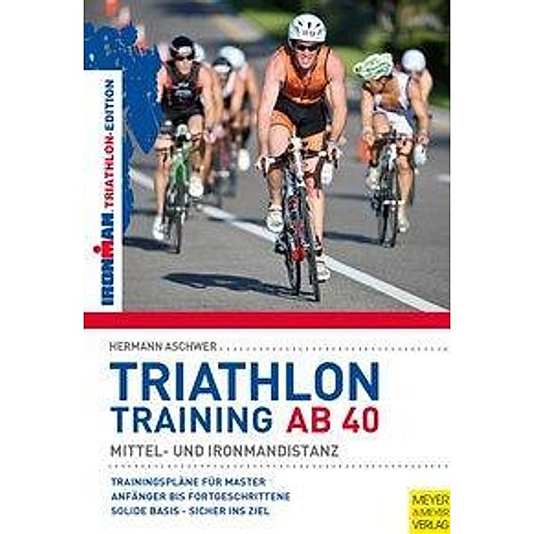 Triathlontraining ab 40, Hermann Aschwer