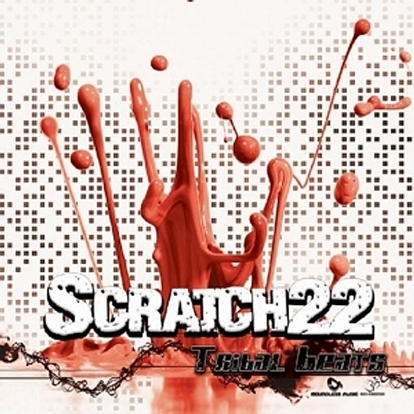 Tribal Beats, Scratch 22