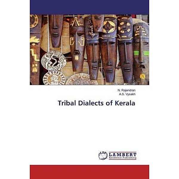 Tribal Dialects of Kerala, N. Rajendran, A. S. Vysakh