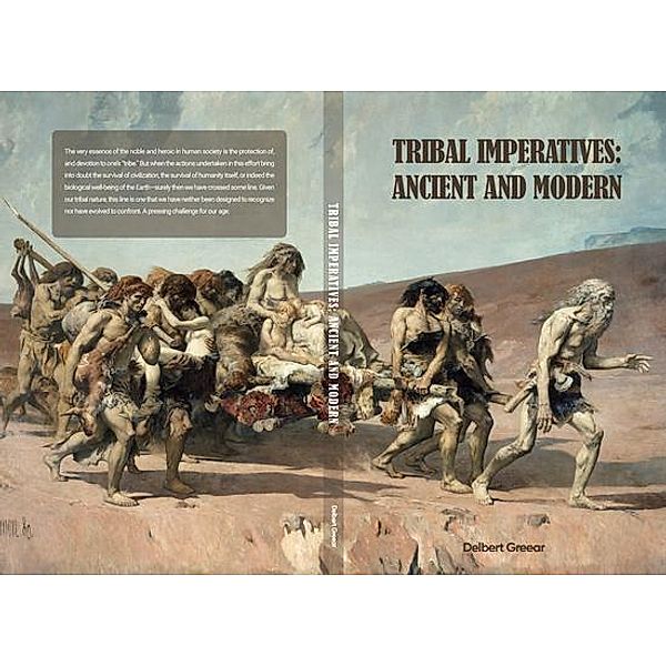 TRIBAL IMPERATIVES, Delbert Greear