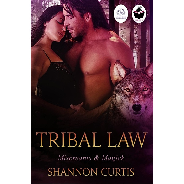 Tribal Law / Australian Romance Readers Association, Shannon Curtis