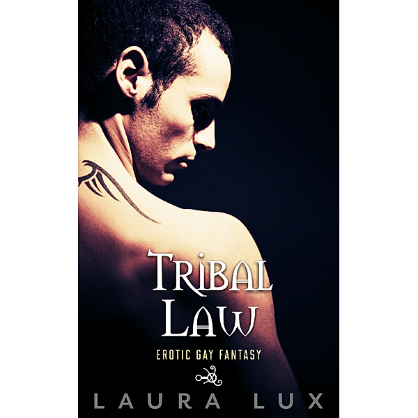Tribal Law: Tribal Law, Laura Lux