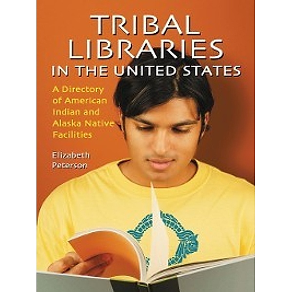 Tribal Libraries in the United States, Elizabeth Peterson