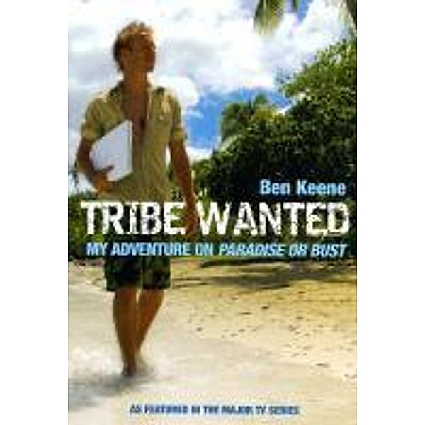 Tribe Wanted, Ben Keene