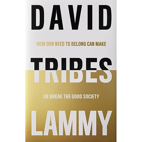 Tribes, David Lammy