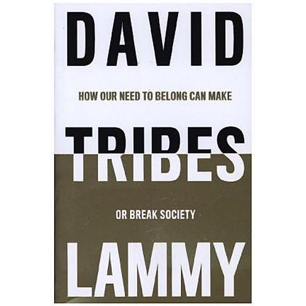 Tribes, David Lammy