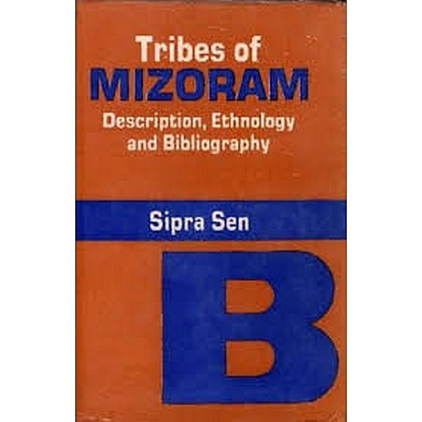 Tribes of Mizoram, Sipra Sen